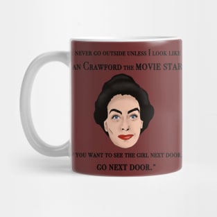 Joan Crawford, Inspired Illustration, Mommie Dearest, Quote Mug